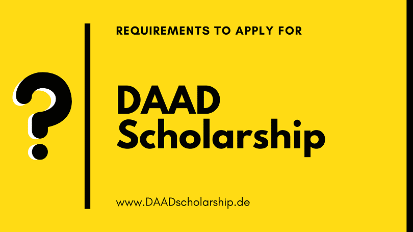 DAAD Scholarship Application Requirement Questions and Guidelines