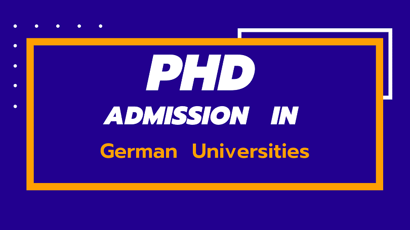 PhD Admission Requirements of all German Universities for international Students
