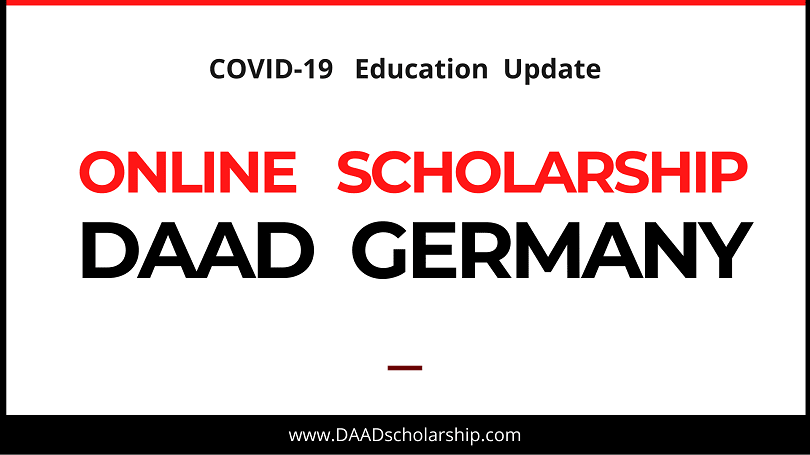 Online Scholarships by DAAD Germany for International Students COVID-19 Scholarship Update