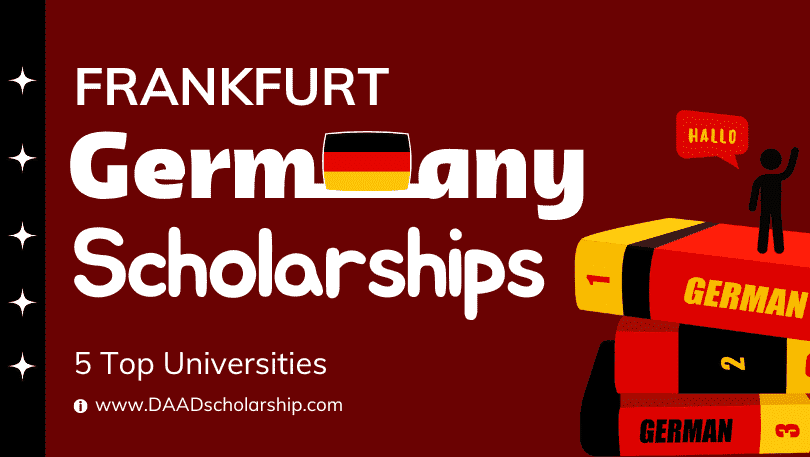 5 Frankfurt Universities Providing German Scholarships in 2023