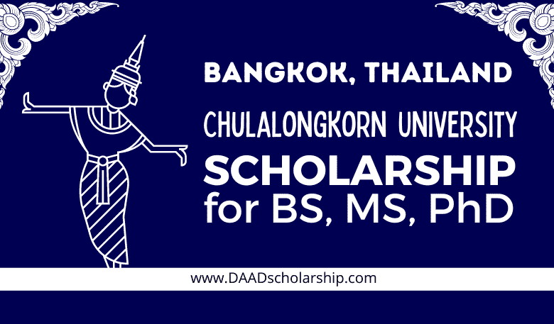 Photo of Chulalongkorn University Scholarships 2024 for BS, MS, PhD – Study in Bangkok Thailand for Free