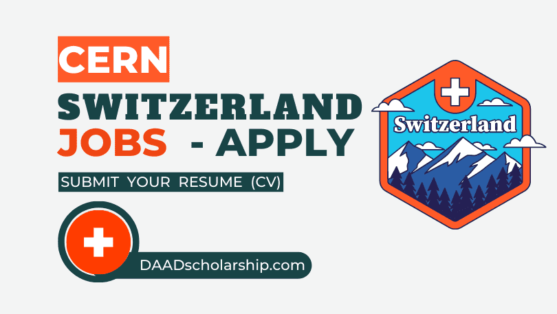 Switzerland Jobs 2023 by CERN for International Students and Fresh Graduates
