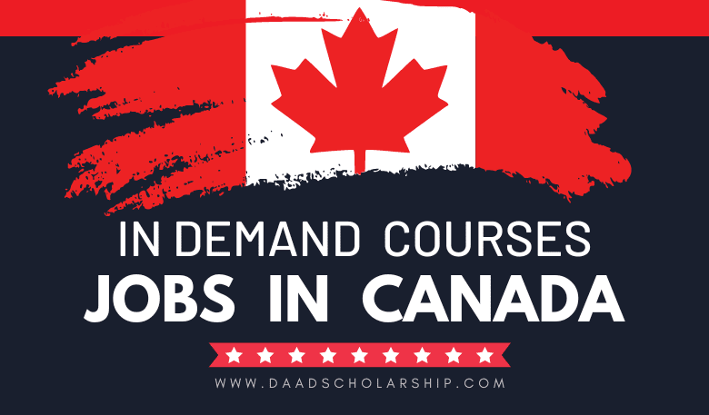 Top 3 High Demand Courses to Get Jobs in Canada in 2023