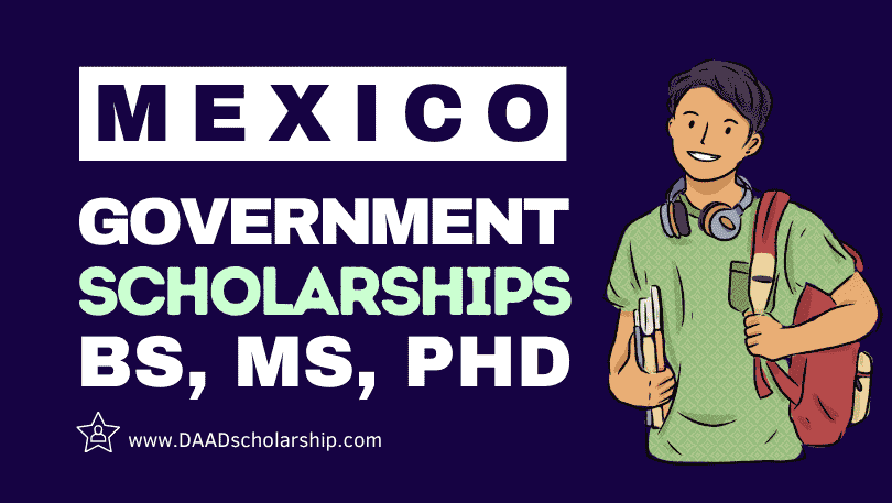 Mexico Government Scholarships 2024 With Salary for Foreigner Students
