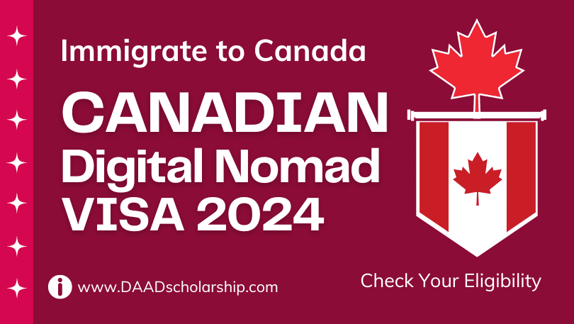 Immigrate to Canada on Digital Nomad VISA in 2024