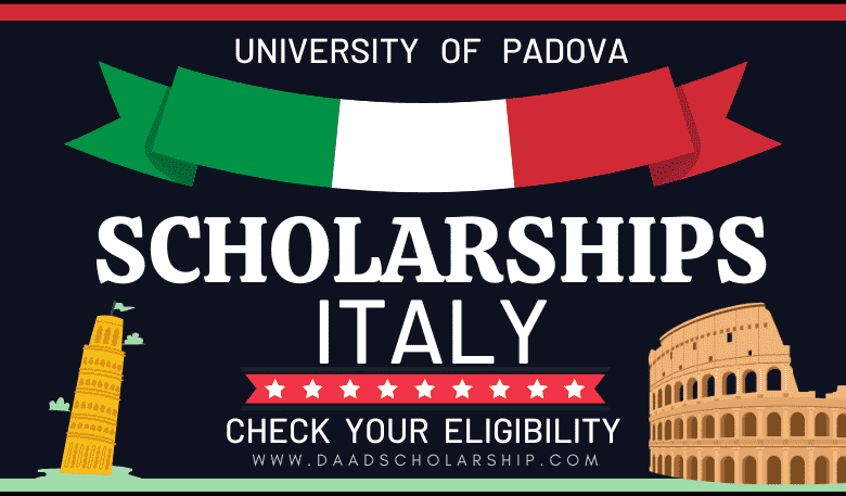 Photo of Italian University of Padova Scholarships 2024 for International Students