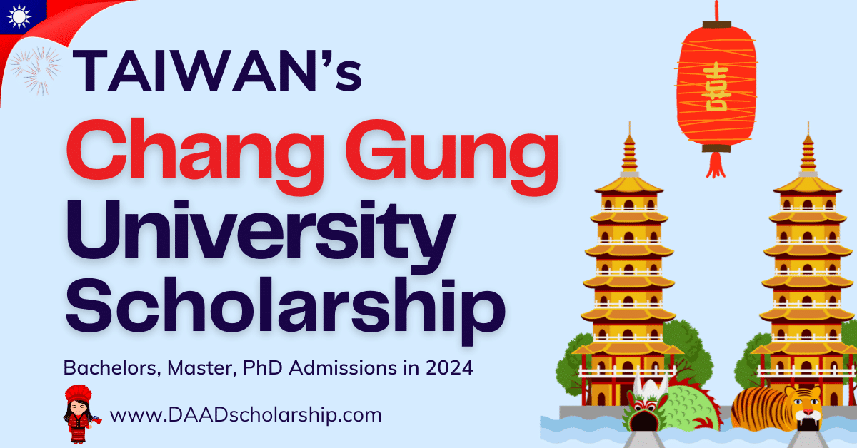 Chang Gung University (CGU) Scholarship 2024 to Study in Taiwan