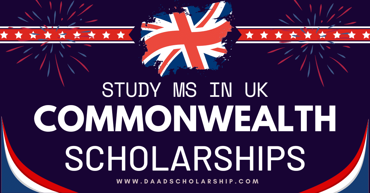 Commonwealth Shared Scholarship 2024 (Get MS Degree in UK)