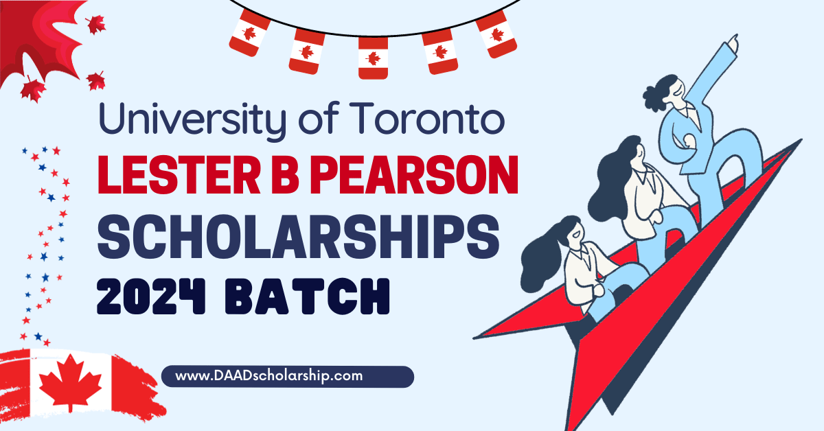 Lester B Pearson Scholarship 2024 at Canadian University of Toronto