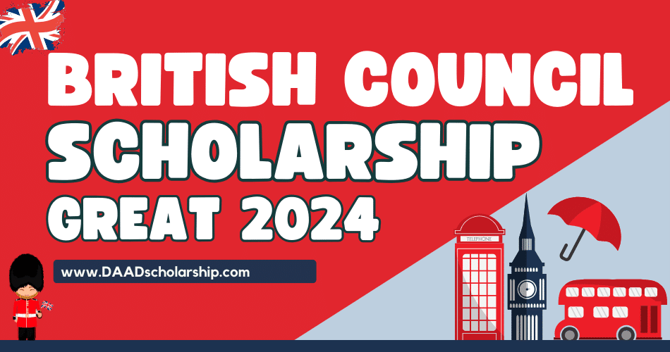 British Council GREAT Scholarships 2025