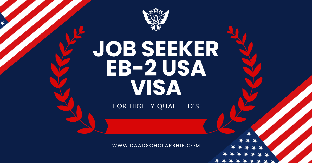 EB-2 USA Visa for Job Seekers to Get US Green Card in 2024