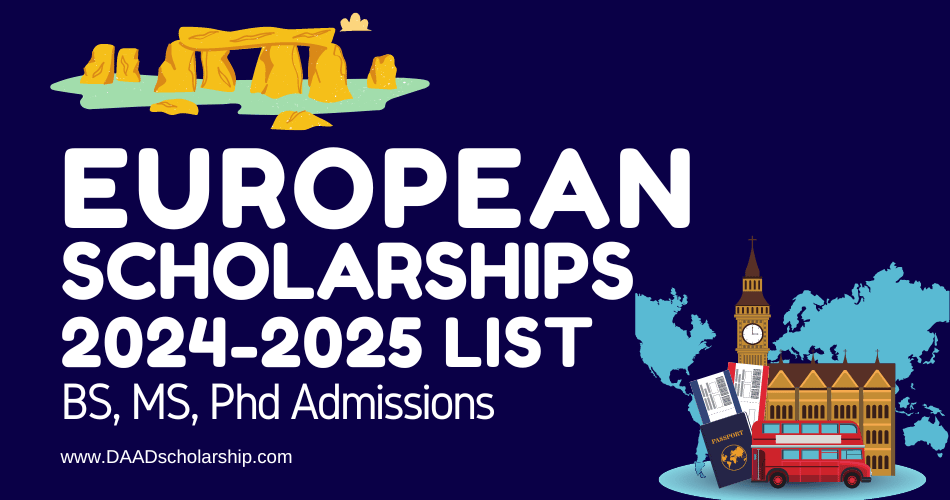 European Scholarships 2025 for BS, MS, PhD Admissions
