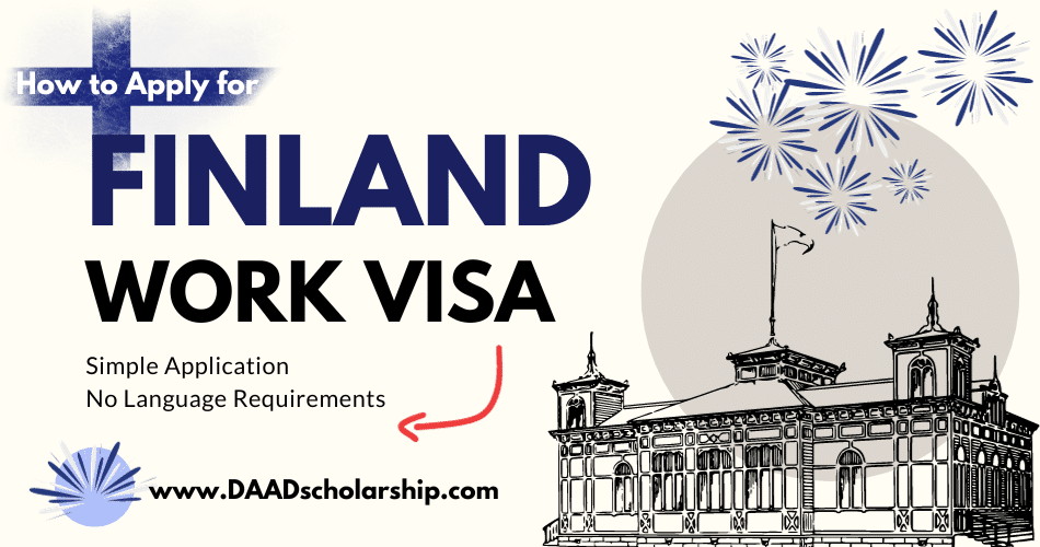 Finland Work VISA 2024 Application Process and Requirements