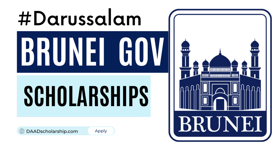 Government of Brunei Darussalam Scholarship 2024-2025