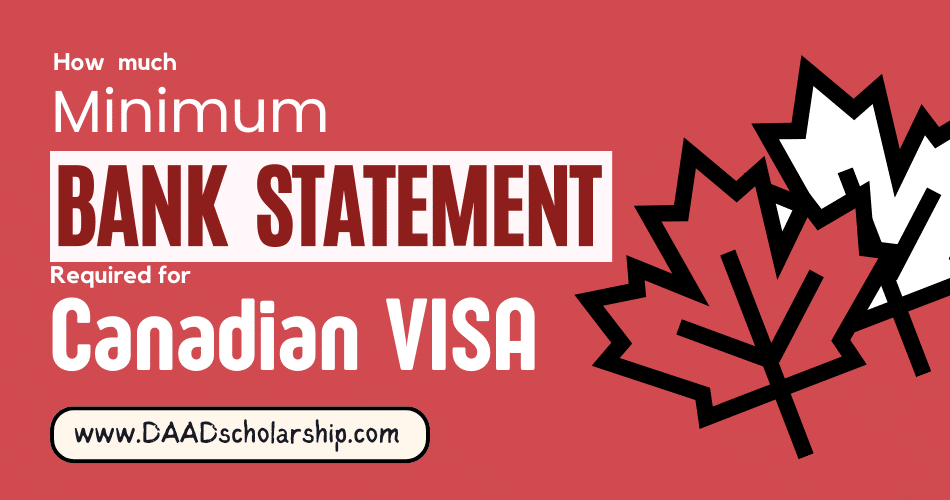 Minimum Bank Statement Requirements for Canadian VISA 2024