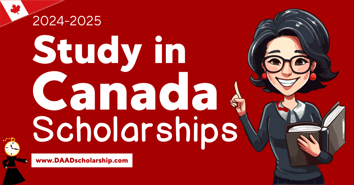 Study in Canada Scholarships 2024-2025 by Government of Canada