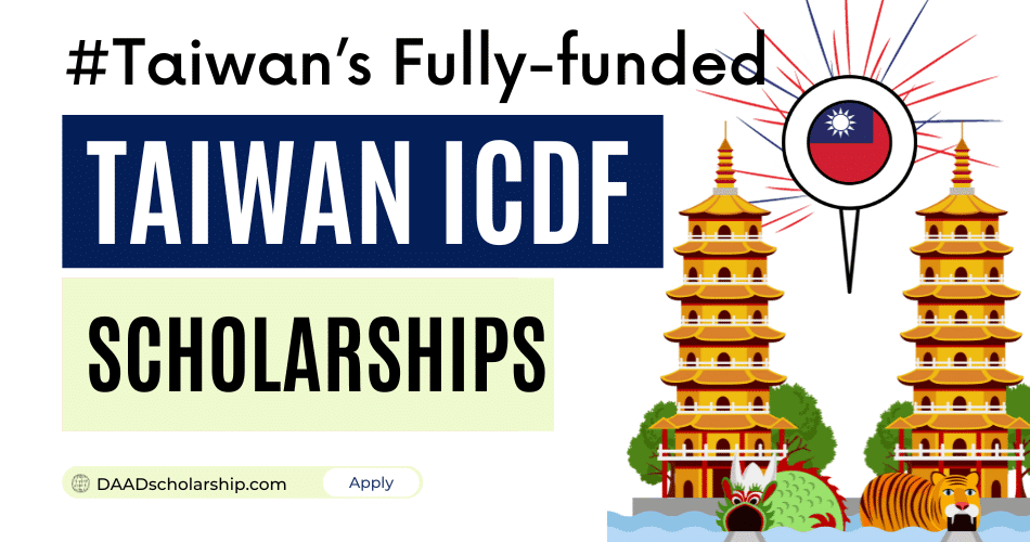 TaiwanICDF Scholarship 2024 Open for Applications