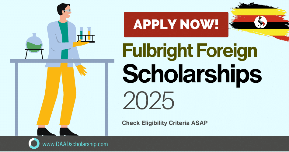 2025 Fulbright Foreign Student Program for Uganda