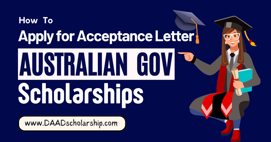 Apply for Acceptance Letter from Professors for Australian Government Scholarships in 2024