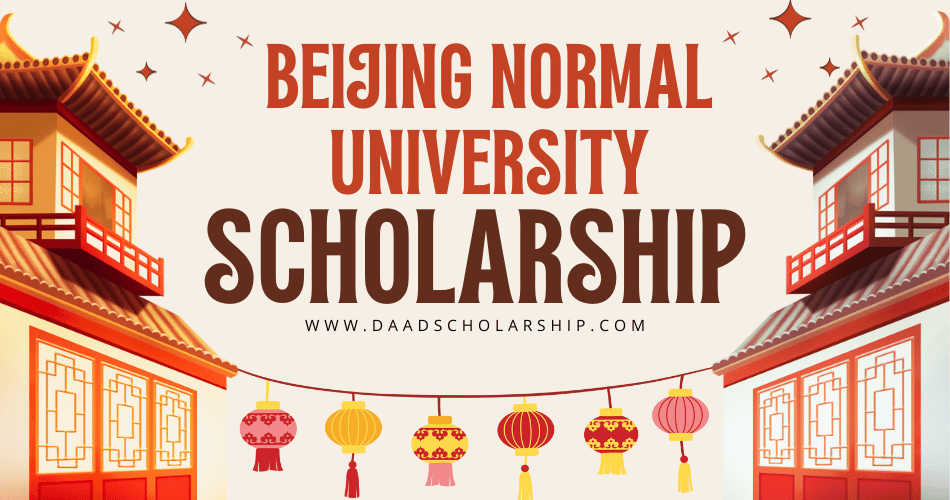 Beijing Normal University Scholarship 2024 Without IELTS