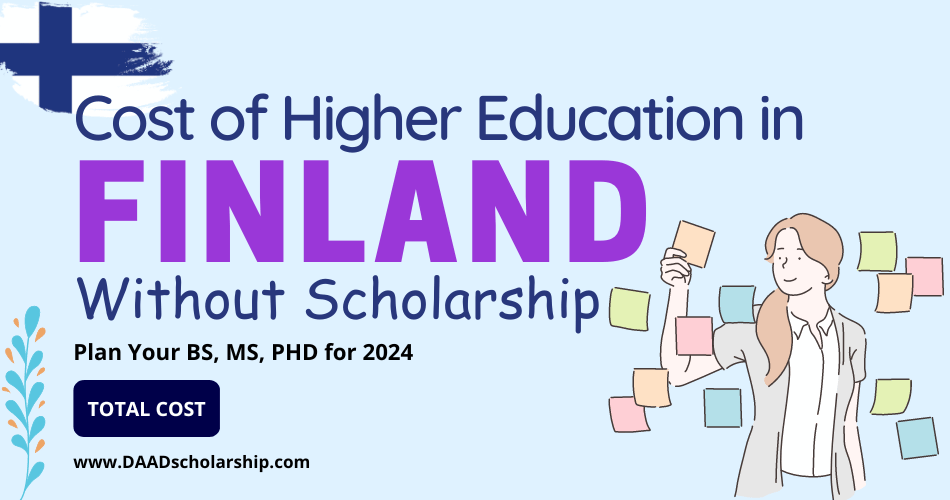 Cost of Higher Education in Finland Without a Scholarship in 2024