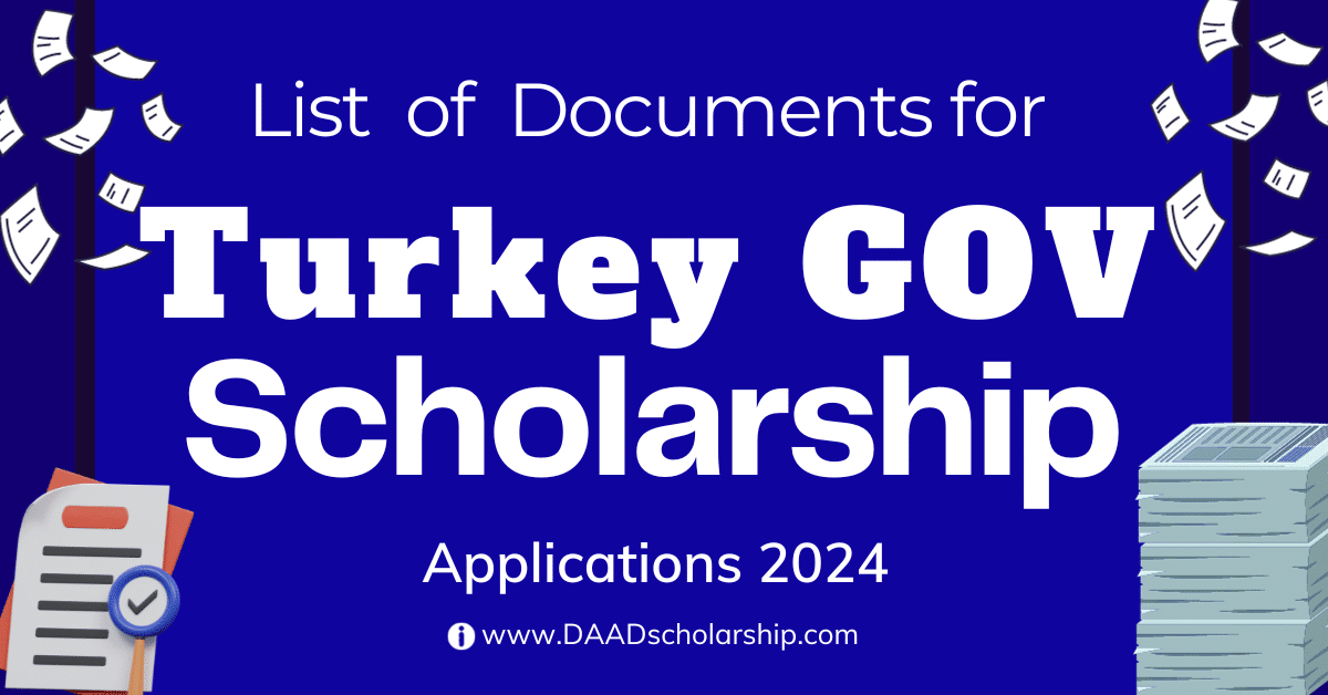 Documents for Turkey Government Scholarship 2024 Applications