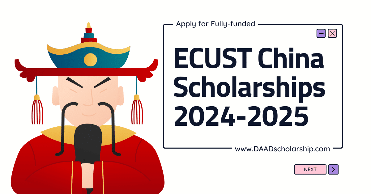 East China University of Science and Technology (ECUST) Scholarships 2024