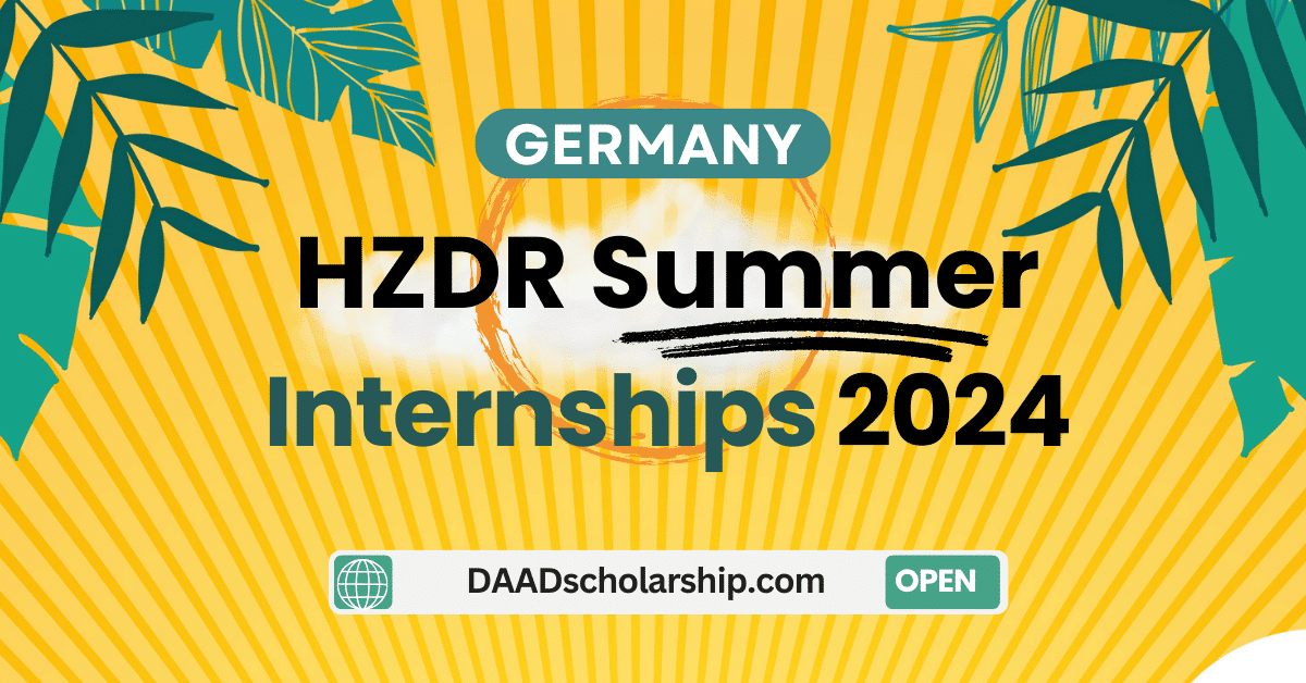 HZDR Summer Internships 2024 in Germany for International Students