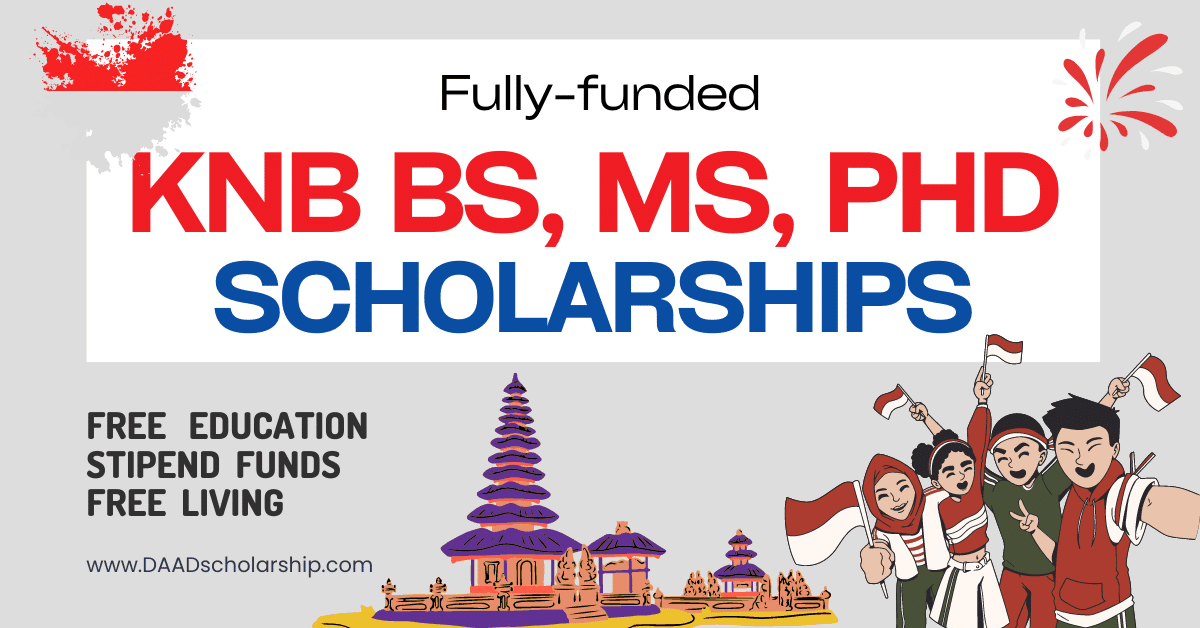 KNB Fully Funded Scholarships 2024 for international Students