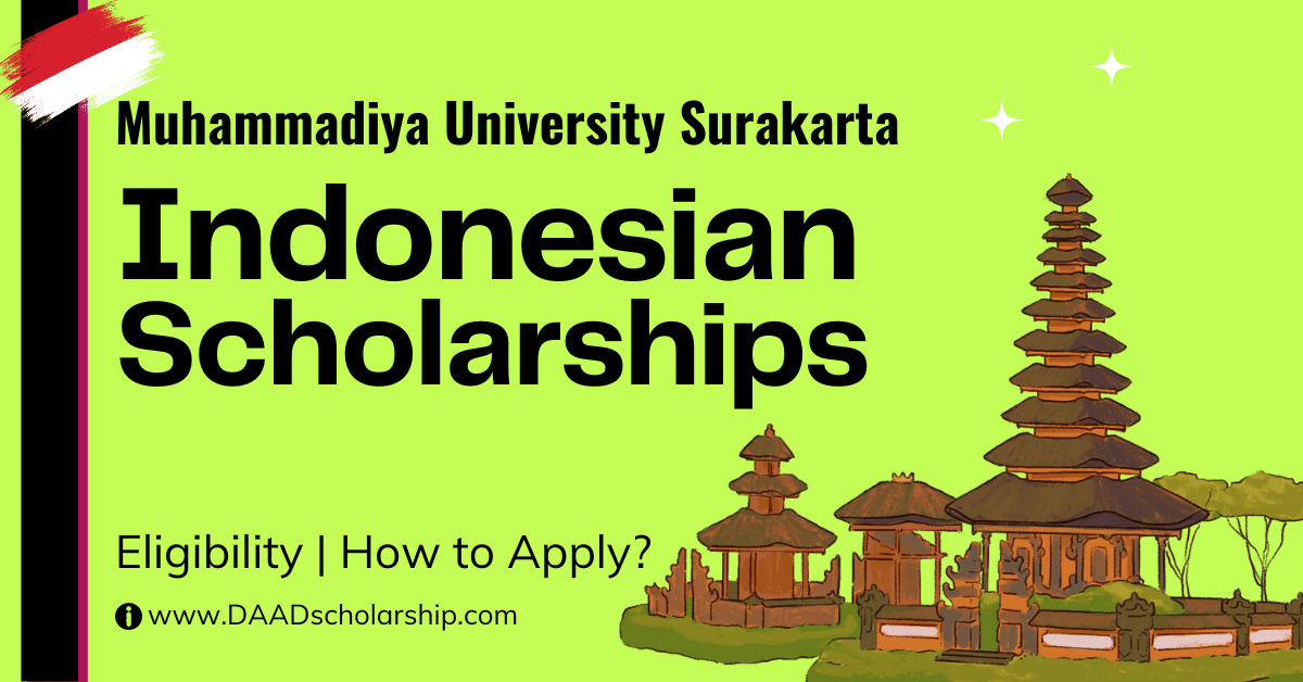 Muhammadiyah University Scholarship (Surakarta) in Indonesia 2024