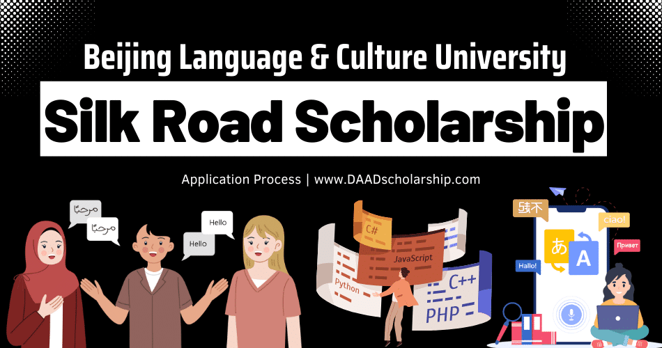 Silk Road Scholarships 2024 at Beijing Language and Culture University