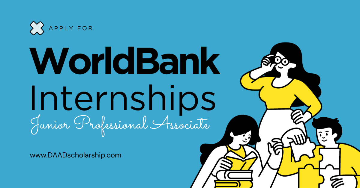 World Bank Junior Professional Associate Program 2024 (Paid Internship)