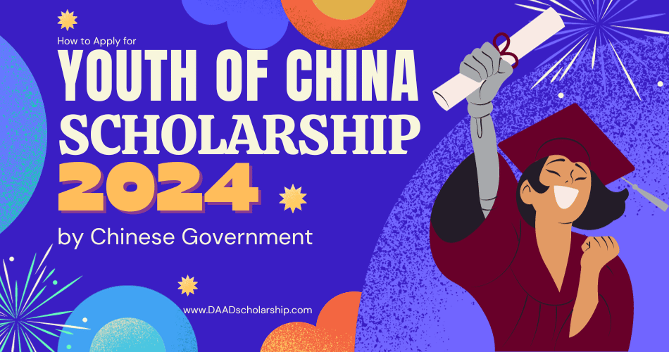 Youth of Excellence Scholarship of China 2024 for International Students