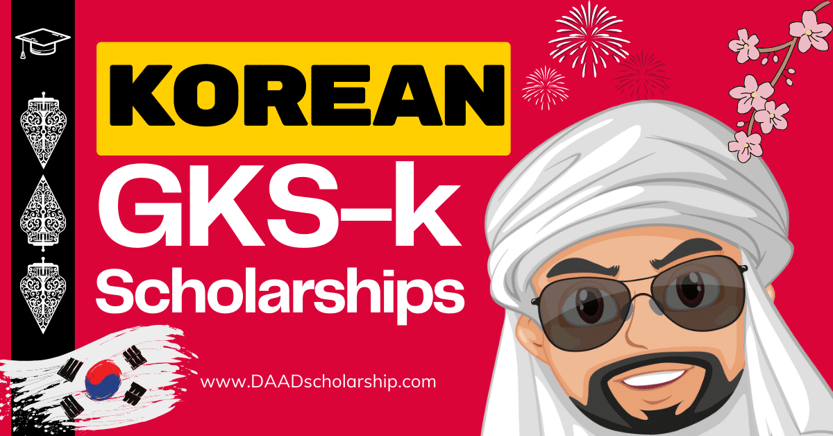 Global Korea Scholarships (GKS) 2024 to Study for Free in Korea
