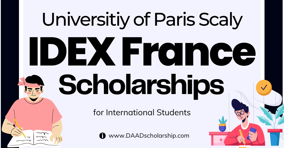 Université Paris-Saclay International IDEX Scholarships 2024