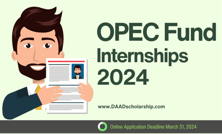 OPEC Fund Internships 2024 for Students