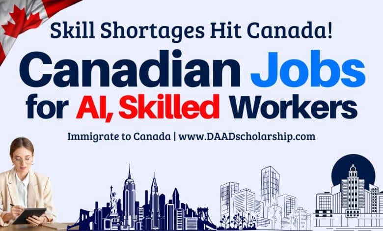 Canadian AI and Skill Worker Jobs 2024 With Salaries, and Complete Process