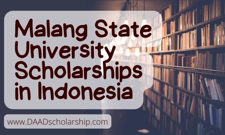 Malang State University Scholarships 2024 in Indonesia