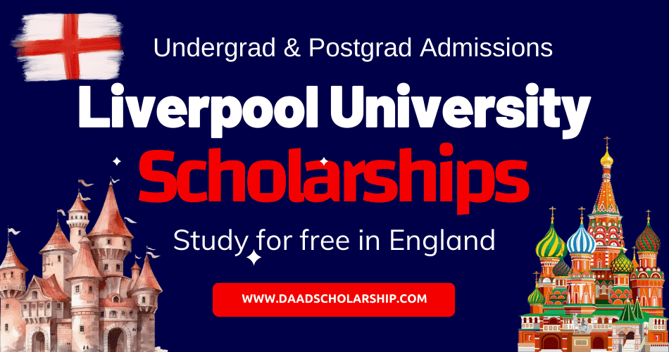 University of Liverpool Undergrad and Postgrad Scholarships 2024