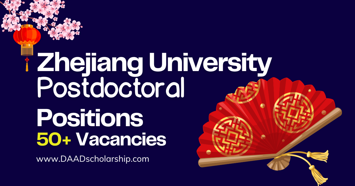 Zhejiang University 50 Postdoctoral Positions 2024