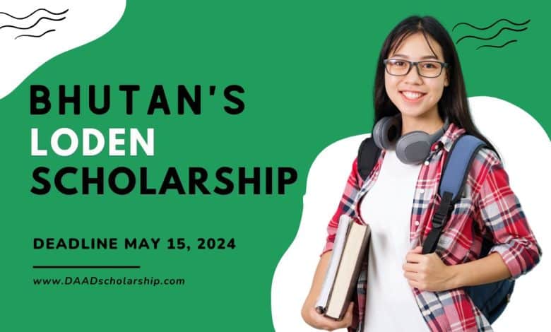 Bhutan Loden Youth Scholarship 2024 for Students