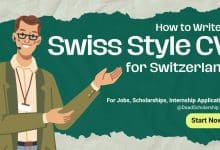 Swiss Style CV for Jobs, Scholarships, Internships, and Fellowship Applications