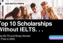 Top 10 Scholarships With Stipend and Without IELTS Requirement: Application Schedules for 2025